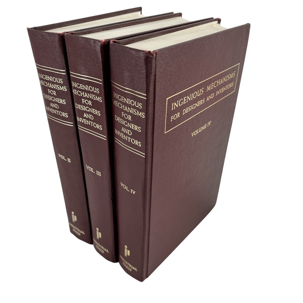 Ingenious Mechanisms for Designers and Inventors Volumes 2 3 4 Industrial Press